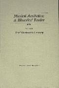 Musical Aesthetics: A Historical Reader (3 volumes), Vol. II: