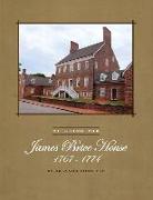 Building the James Brice House 1767-1774
