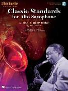 Classic Standards for Alto Saxophone: A Tribute to Johnny Hodges [With CD (Audio)]