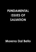 FUNDAMENTAL ISSUES OF SALVATION
