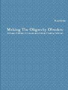 Making The Oligarchy Obsolete Defining Problems of Coercion and Seeking Voluntary Solutions