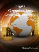 Digital Organizations - Leadership Disrupted