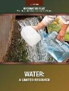 Water: A Limited Resource