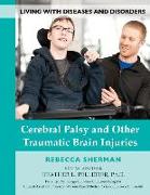 Cerebral Palsy and Other Traumatic Brain Injuries