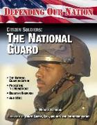 Citizen Soldiers: The National Guard