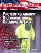 Protecting Against Biological and Chemical Attack