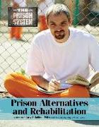 Prison Alternatives& Rehabilitation