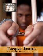 UNEQUAL JUSTICE