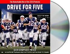 Drive for Five: The Remarkable Run of the 2016 Patriots