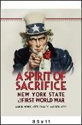 A Spirit of Sacrifice: New York State in the First World War