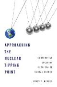 Approaching the Nuclear Tipping Point