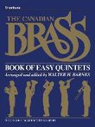 The Canadian Brass Book of Easy Quintets