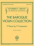The Baroque Violin Collection - 9 Pieces by 9 Composers