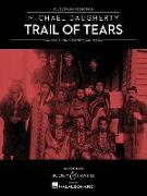 Trail of Tears: For Flute and Chamber Orchestra (Flute and Piano Reduction)