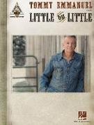 Tommy Emmanuel - Little by Little