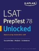 LSAT Preptest 78 Unlocked: Exclusive Data, Analysis & Explanations for the June 2016 LSAT