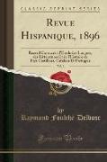 Revue Hispanique, 1896, Vol. 3