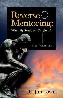 Reverse Mentoring: What My Students Taught Me