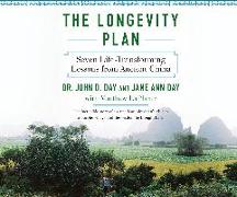 The Longevity Plan: Seven Life-Transforming Lessons from Ancient China