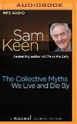 COLLECTIVE MYTHS WE LIVE & D M