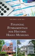 Financial Fundamentals for Historic House Museums