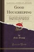 Good Housekeeping, Vol. 7