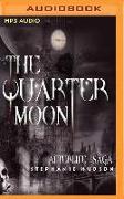 The Quarter Moon