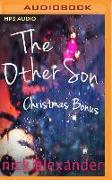 Christmas Bonus: The Other Son