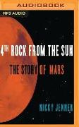 4th Rock from the Sun: The Story of Mars