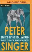 ETHICS IN THE REAL WORLD M