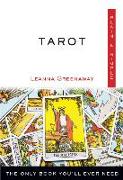 Tarot Plain & Simple: The Only Book You'll Ever Need