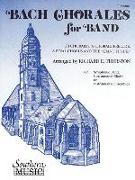 BACH CHORALES FOR BAND