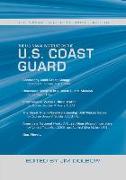 The U.S. Naval Institute on the U.S. Coast Guard: U.S. Naval Institute Wheel Books