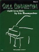 Jazz Connection, Book 2 - Book Only: Later Elementary Level