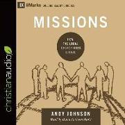 Missions: How the Local Church Goes Global