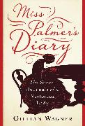 Miss Palmer's Diary