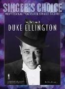 Sing the Songs of Duke Ellington: Singer's Choice - Professional Tracks for Serious Singers