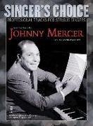 Sing the Songs of Johnny Mercer, Volume 1 (for Male Vocalists): Singer's Choice - Professional Tracks for Serious Singers