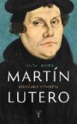 Martín Lutero / Martin Luther: Renegade and Prophet