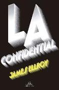 Cuarteto de Los Ángeles 3. L.A. Confidential