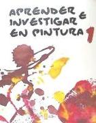 Aprender e investigar en pintura