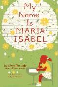 My Name Is Maria Isabel