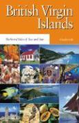 The British Virgin Islands: An Introduction and Guide