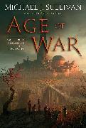 Age of War: Book Three of the Legends of the First Empire