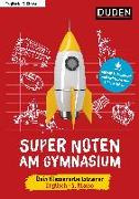 Super Noten am Gymnasium – Klassenarbeitstrainer Englisch 5. Klasse