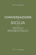 Conversazione in Sicilia con Antonio Monestiroli