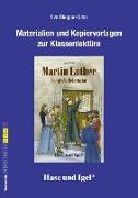 Martin Luther - Der große Reformator. Begleitmaterial