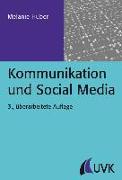 Kommunikation und Social Media