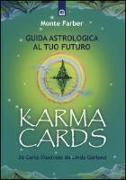 Karma cards. Guida astrologica al tuo futuro. Con 36 carte