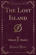 The Lost Island (Classic Reprint)